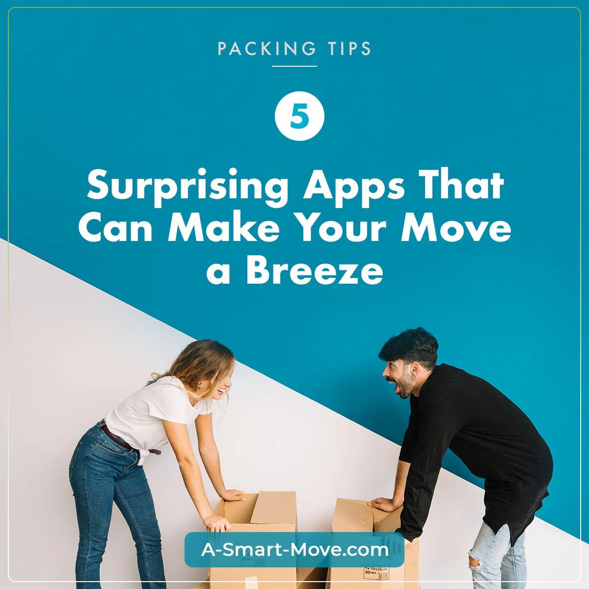 5 Apps That Can Make Your Move Easier